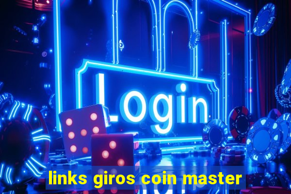 links giros coin master